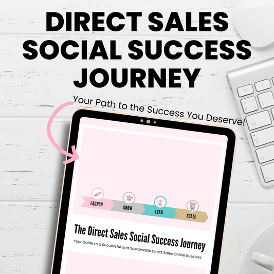 Direct Sales Social Success Journey Guide + Workbook