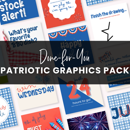 Done-for-You Patriotic Graphics Pack