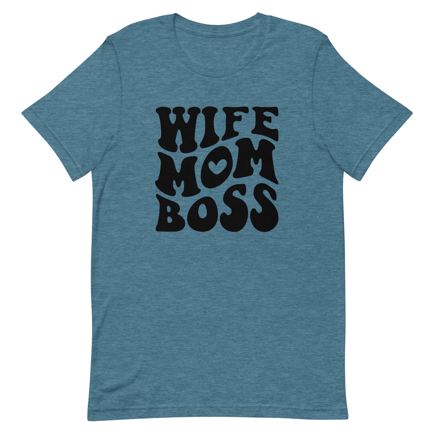 WIFE MOM BOSS - Unisex t-shirt